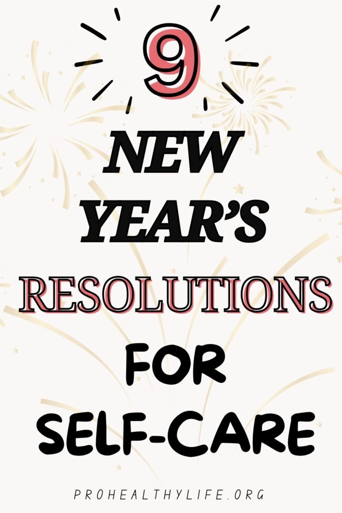 9 New Year’s Resolutions for Self-Care