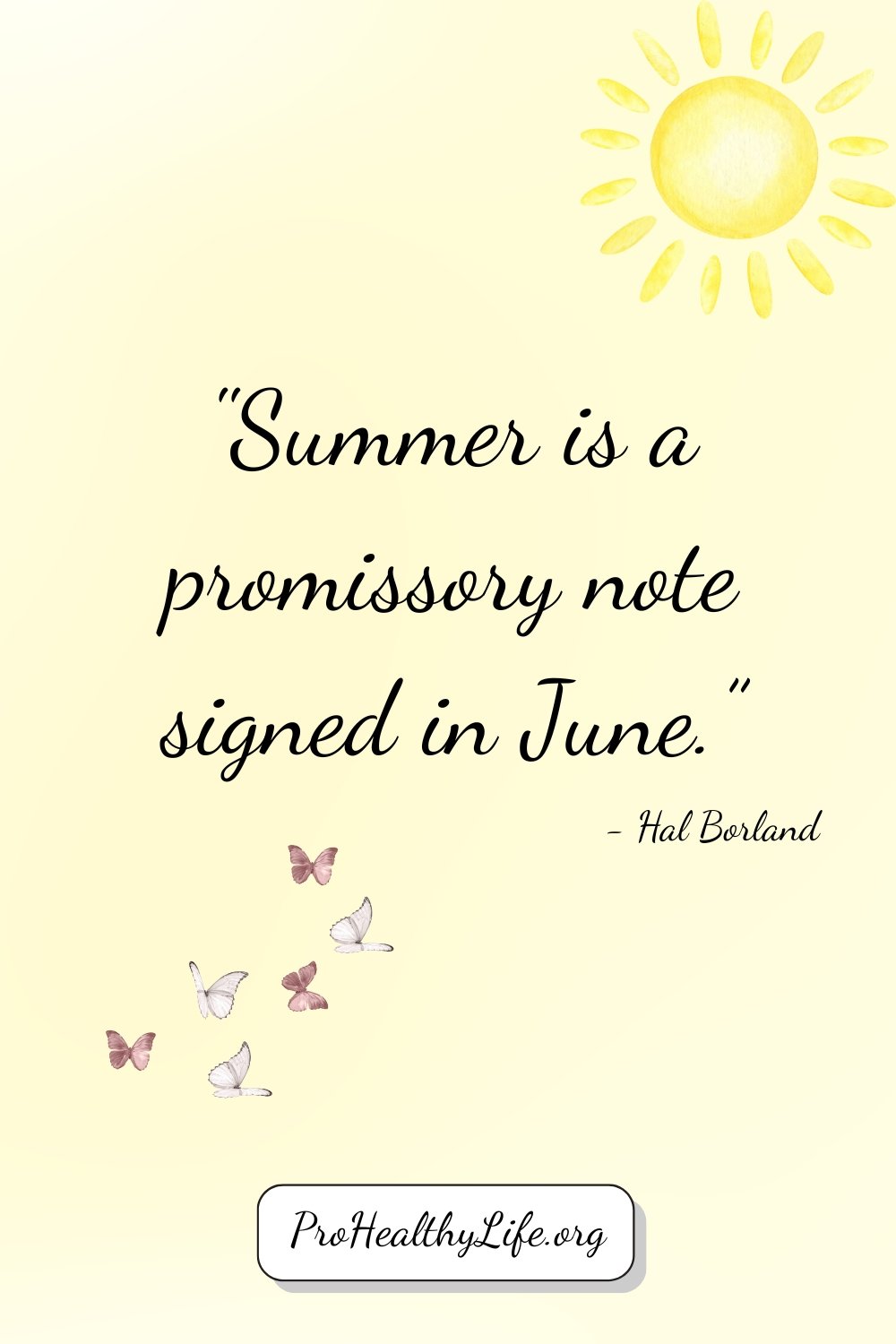 21 Best June Quotes to Inspire a Healthy Life