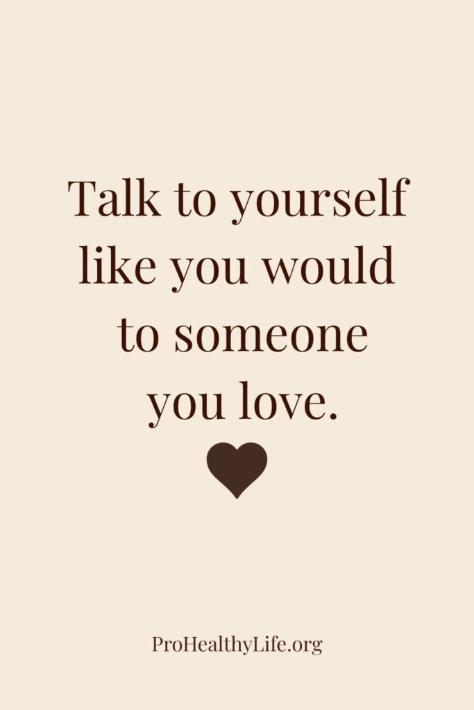 Self Love Affirmations: How to Speak to Yourself with Kindness