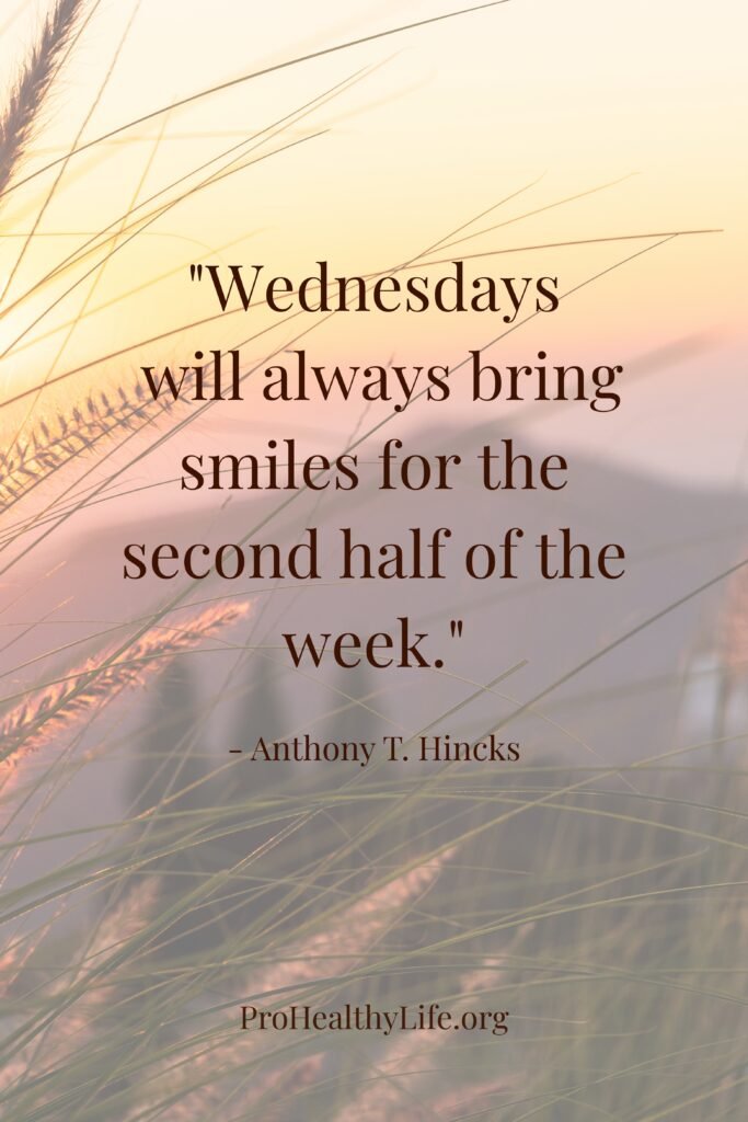 Wisdom Wednesday Quotes to Inspire Your Midweek